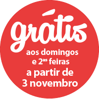 Grátis aos domingos e segundas, a partir de 3 de novembro