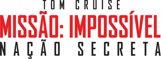 Tom Cruise | Missão: Impossível Nação Secreta | Já nos cinemas